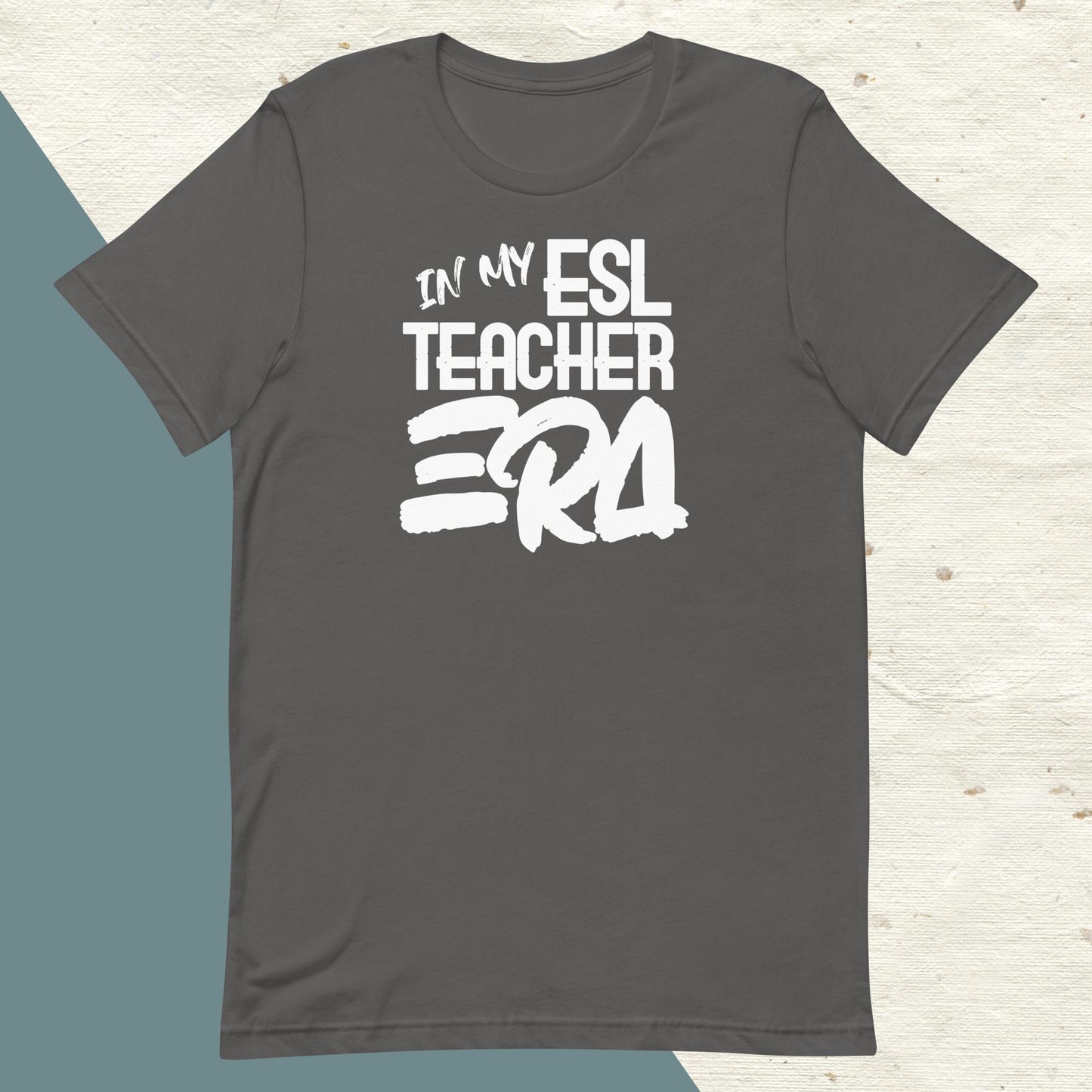 ADULT "In my ESL TEACHER ERA" back to school tee t shirt