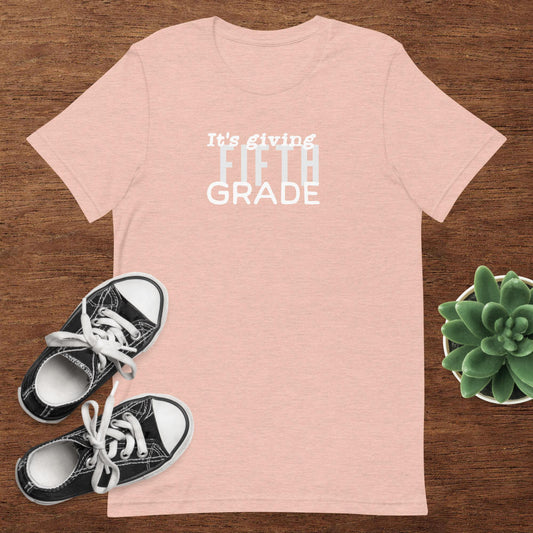 ADULT SIZE "Its giving 5th Grade" Back to School Back 2 School New grade level shirt for 5th grade teacher or student