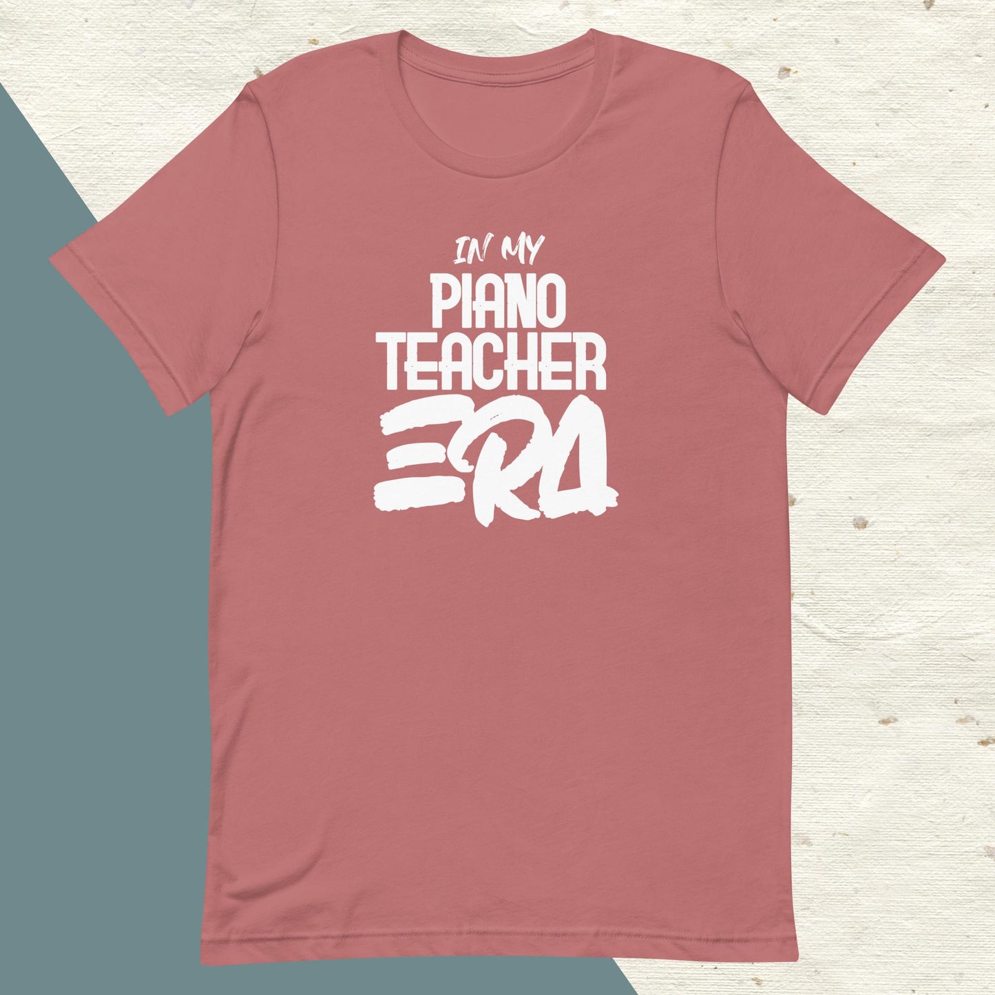 ADULT "In my PIANO TEACHER ERA" back to school tee t shirt