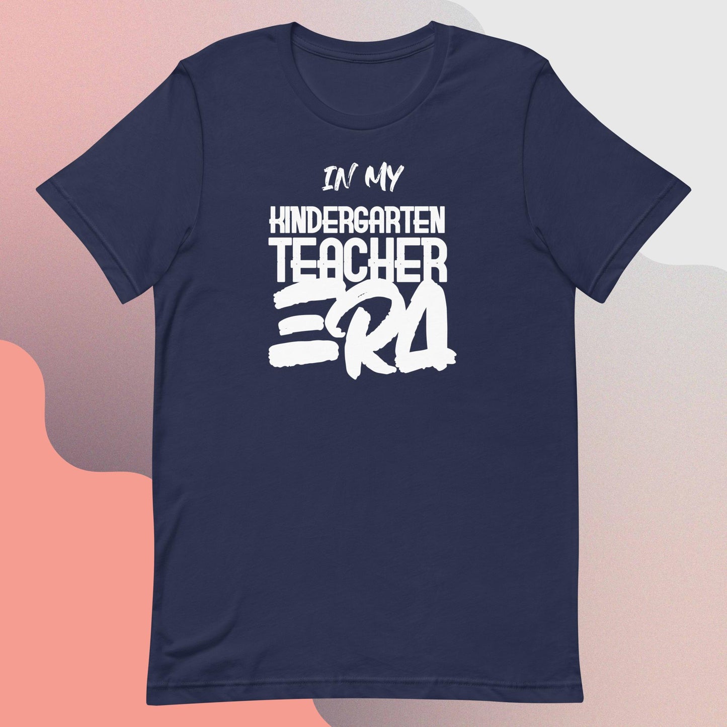 ADULT "In my KINDERGARTEN TEACHER ERA" back to school tee t shirt