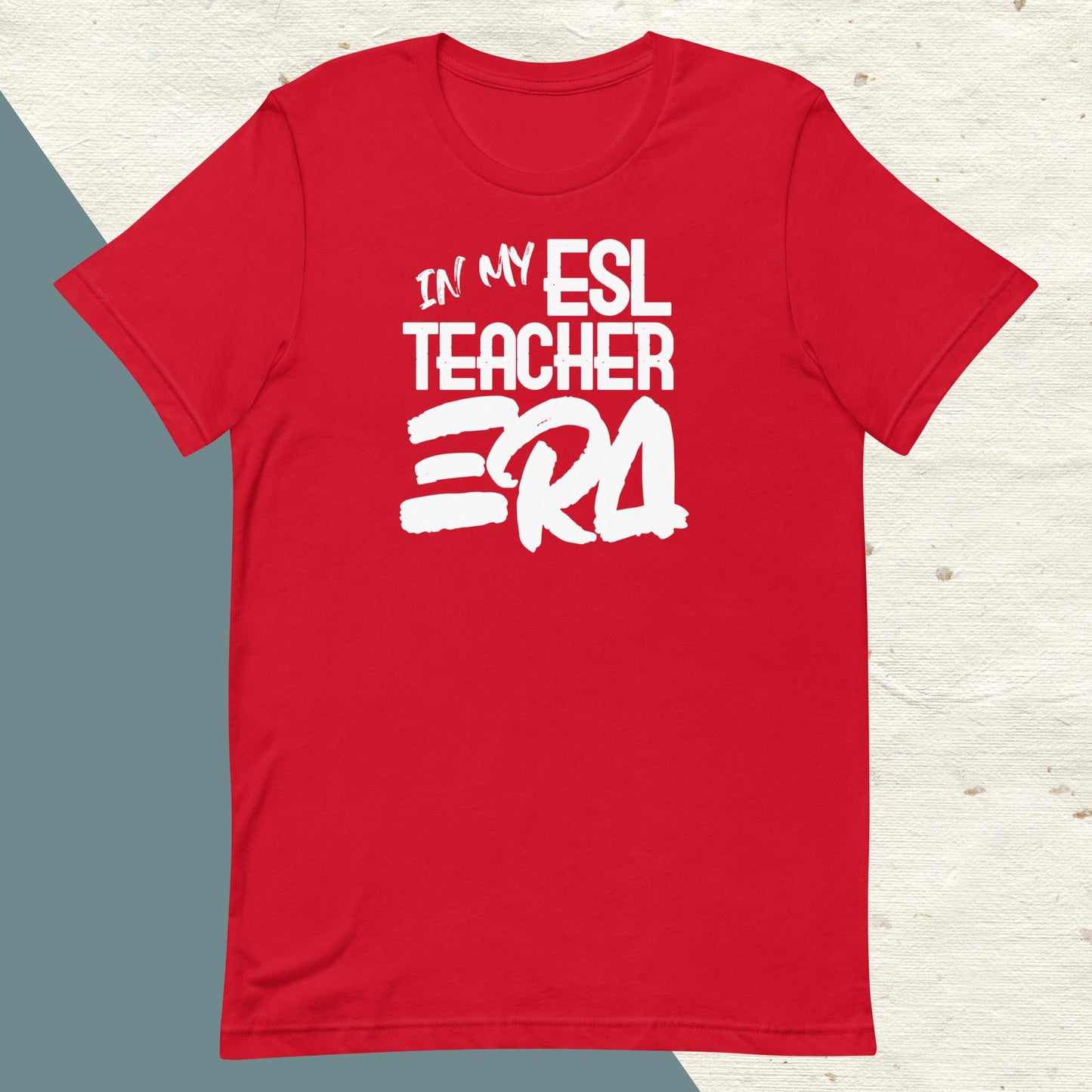 ADULT "In my ESL TEACHER ERA" back to school tee t shirt