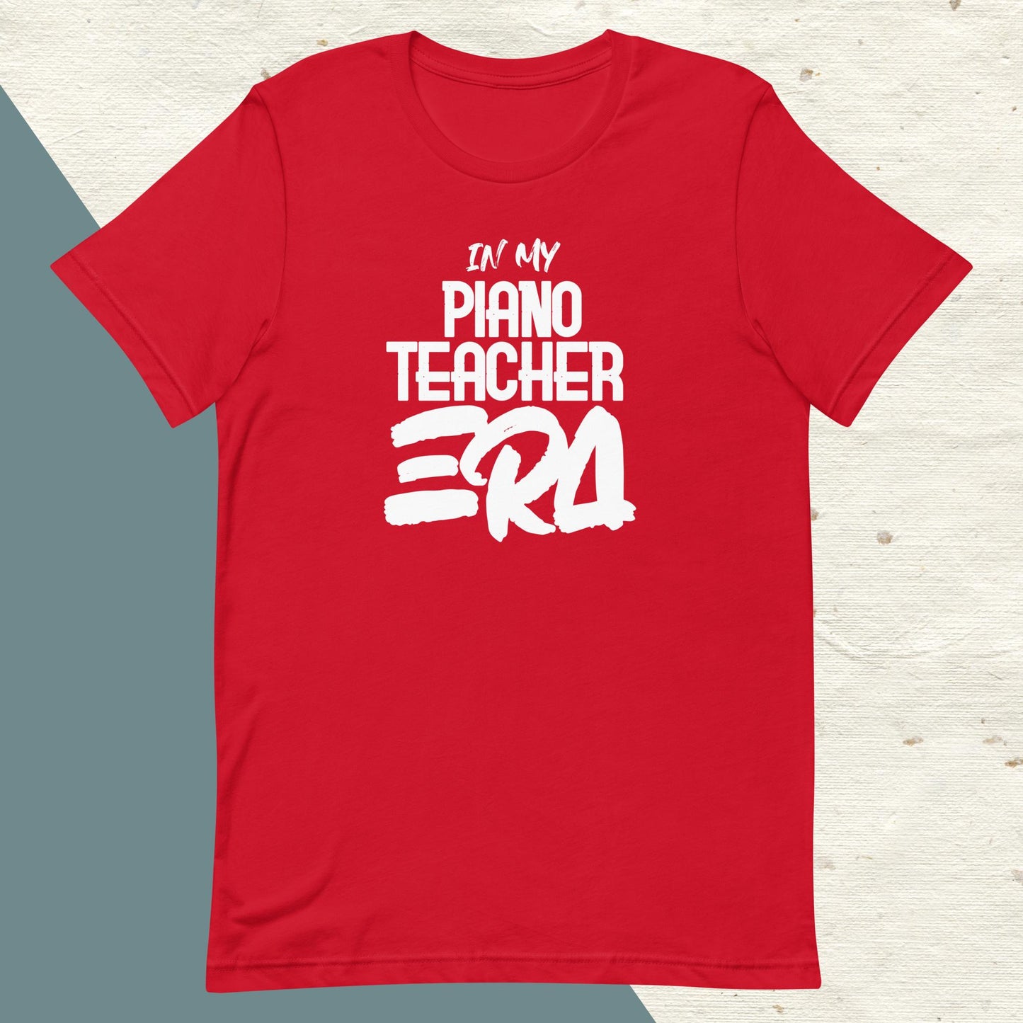 ADULT "In my PIANO TEACHER ERA" back to school tee t shirt